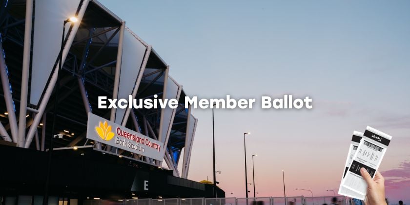xclusive Member Ballot promotion featuring Queensland Country Bank Stadium with a hand holding two tickets against a dusk sky