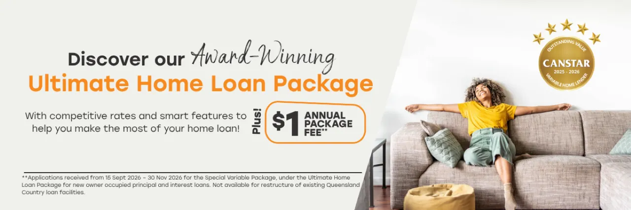 Ultimate Home Loan Package promotion featuring award-winning home loan benefits and a $1 annual package fee offer, with CA